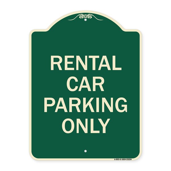 Rental Car Parking Only Heavy-Gauge Aluminum Architectural Sign